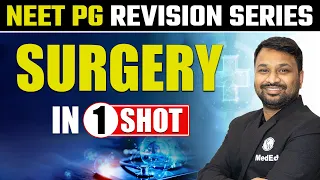 SURGERY (PART-1) || NEET PG 2023 || SPRINT Series