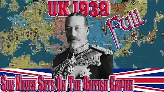 UK 1939 Full Conquest! The Empire On Which The Sun Never Sets; World Conqueror 4