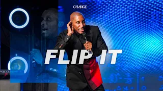 Flip It // Multiply Pt. 1 // Dr. Dharius Daniels