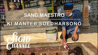 Makam Sang Maestro - Ki Manteb Soedharsono