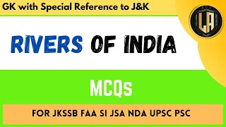 Top MCQs on Rivers of India | For JKSSB JKPSC NDA UPSC | By Tawqeer Sir