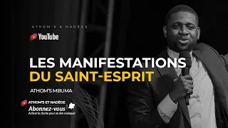 Les manifestations du Saint Esprit - Athom's MBUMA, Docteur