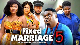 FIXED MARRIAGE SEASON 5 (New Movie) Ken Erics 2024 Latest Nigerian Nollywood Movie