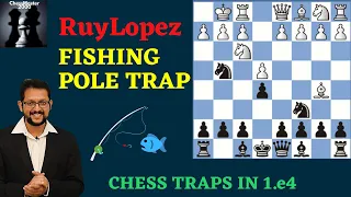 Fishing Pole Trap | Ruy Lopez | Berlin Defense | Chess Traps | Chess Traps in 1.e4 | ChessMaster2000