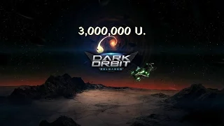 DarkOrbit - Hit 3,000,000 Uridium