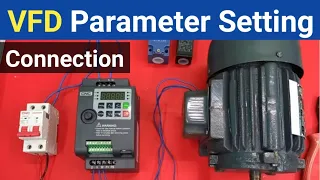 Variable Frequency Drive Connection and Parameter Setting in Hindi |VFD के parameter कैसे सेट करें|