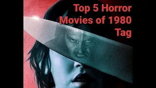 The Top 5 Horror Movies of 1980 Tag by Foolmoon1973