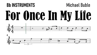 For Once In My Life Bb Instruments Sheet Music Backing Track Play Along Partitura