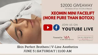 Xeomin Mini Facelift (More pure than Botox) | Skin Perfect Brothers | V-Line Aesthetics