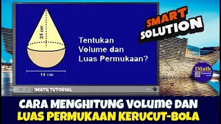 Cara Menghitung Luas Permukaan dan Volume Gabungan kerucut dan Setengah Bola