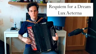 Requiem for a Dream (Реквием по мечте) - Lux Aeterna (Accordion/ Баян)