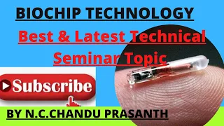 Biochip Technology||Best& Latest Technical Seminar Topic for ECE 2021||Biochip Applications, Working