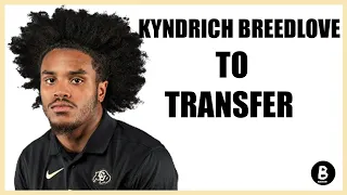 Colorado’s Kyndrich Breedlove Enters the Transfer Portal. How Many More Will Enter?