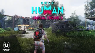 ONCE HUMAN First 1 Hour of Gameplay | New ZOMBIE Open World Survival in UNREAL ENGINE 5 4K RTX 4090