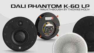 DALI PHANTOM K-60 LP walkthrough