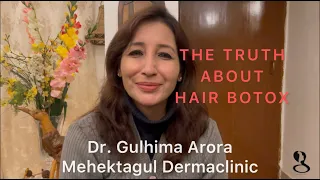 The truth about Hair Botox!