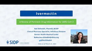 Ivermectin: Evidence-Based Health Information Related to COVID-19