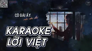 [KARAOKE] Cô Gái Ấy Nói Với Tôi【Lời Việt】| Nhạc Buồn Nhẹ Nhàng | S. Kara ♪