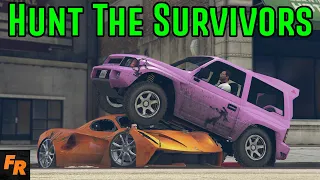 Gta 5 Challenge - Hunt The Survivors - The Frantic City