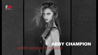 ABBY CHAMPION Best Moments SS 2022 - Fashion Channel