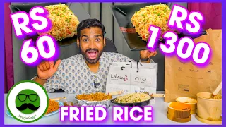 Rs 1300 Cheap Vs Expensive Fried Rice | Veggie Paaji
