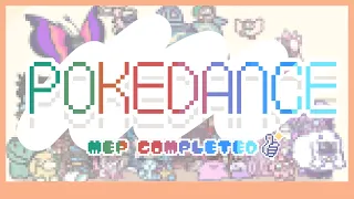 ✨ POKEDANCE ✨|| MEP COMPLETED || Animation + Gacha