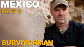 Survivorman Mexico | Part 2 | Les Stroud Directors Commentary