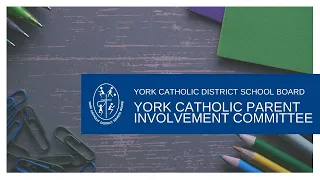 York Catholic Parent Involvement Committee Public Meeting