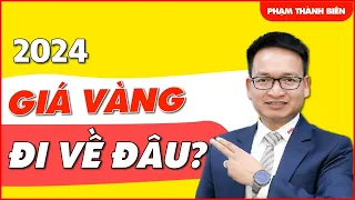 Tập 419: Giá vàng đi về đâu | Pham Thanh Bien