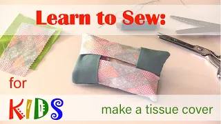 How To sew, Kids! Tissue packet cover by Debbie Shore