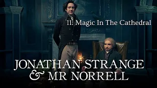 Jonathan Strange & Mr. Norrel OST: 11. Magic in the Cathedral