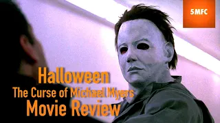 Halloween The Curse of Michael Myers (1995) Movie Review | Halloween Series