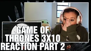 MOTHER!! Game of Thrones 3x10 "Mhysa" Reaction Part 2