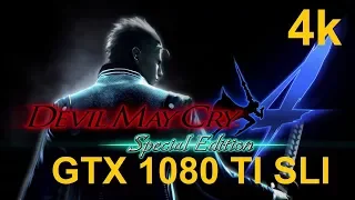 Devil May Cry 4 Special Edition 4K GTX 1080 TI SLI STRIX 7700K