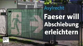 Asylrecht: Faeser will Abschiebung erleichtern | BR24