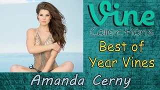Best of Year Amanda Cerny Vines | Top Funny Vine Compilation 2015