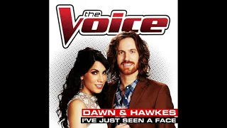 Dawn & Hawkes | I've Just Been A Face | Studio Version | The Voice 6