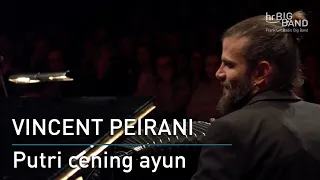 Vincent Peirani: "Putri cening ayun"