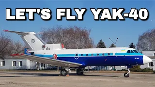✈️ Yakovlev YAK-40 | 40 yr. old! | Motor Sich | Zaporizhzhia - Kiev | LET'S FLY 24