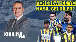 Fenerbahçe'nin Unutulmaz Futbolcuları Takıma Nasıl Geldiklerini Anlatıyor | Kırılma Anı | @NTVSpor