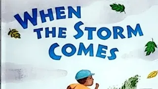 WHEN THE STORM COMES- Read Aloud- Kids Storybook, Story Time- Bedtime Story-Popular Story