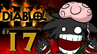 Diablol 2 Ep 17 "Big Brain Play"