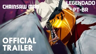 [Trailer Legendado] Chainsaw Man - Official 3rd Trailer ／『チェンソーマン』公式PV 第3弾
