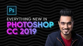 Top 20 NEW Features & Updates EXPLAINED! - Photoshop CC 2019