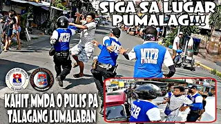 SIGA SA LUGAR PUMALAG! KAHIT MMDA O PULIS PA TALAGANG LUMALABAN! MTPB - TMU CLEARING OPERATIONS