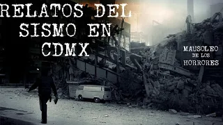 RELATOS DEL SISMO DEL 85 EN MEXICO | VOL.2 | HISTORIAS DE TERROR