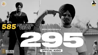 295 (Official Audio) | Sidhu Moose Wala | The Kidd | Moosetape | सिद्धू मूसेवाला