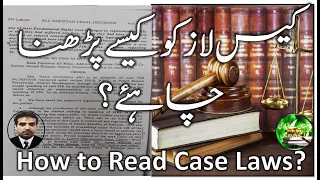 How to read a case law? | What are case Laws? How to digest a case?