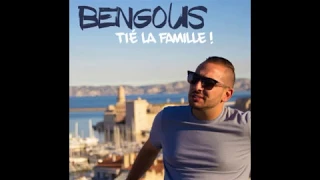 Bengous    tié la famille Audio Officiel