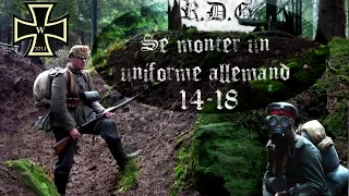 RDG - Se monter un uniforme allemand 14-18